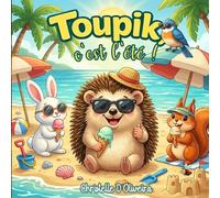 Toupik, c'est l'été !