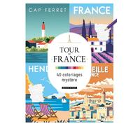 Tour de France: 40 coloriages mystère