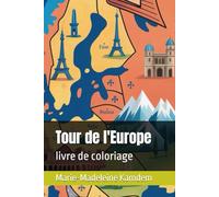 Tour de l'Europe: livre de coloriage