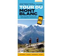 Tour du Mont Blanc: Easy-to-use folding map and essential information, with custom itinerary planning for walkers, trekkers, fastpackers and trail runners: 1