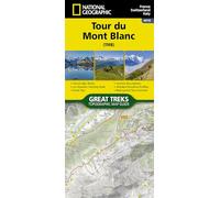 Tour du Mont Blanc Map Guide by National Geographic - Waterproof Topographic Hiking Map for France, Italy & Switzerland (Great Treks of the World Series)
