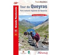 Tour du Queyras: Parc naturel régional du Queyras. Plus de 25 jours de randonnée: 0505