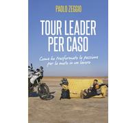 Tour Leader per caso
