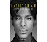 Touré I Would Die 4 U (Tascabile)