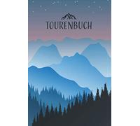 Tourenbuch: Das Gipfelbuch zum Ausfüllen und Tourenbuch zum Eintragen als Geschenk für Wanderer, Bergsteiger und Bergsportler mit Platz für 50 Touren ... Tourenbuch wandern I Softcover mit 110 Seiten