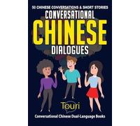 Touri Language Learning Conversational Chinese Dialogues (Tascabile)