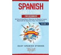 Touri Language Learning Spanish Short Stories for Beginners (Tascabile)