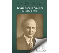 Touring South America with the Gospel