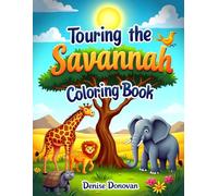 Touring the Savannah Coloring Book