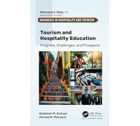 Tourism and Hospitality Education: Progress, Challenges, and Prospects