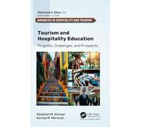 Tourism and Hospitality Education: Progress, Challenges, and Prospects