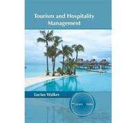 Tourism and Hospitality Management (Copertina rigida)