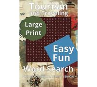 Tourism and Traveling Word Search Puzzle Book: Word Searches with Easy to Read Print about Turism, Parks, Sites, Camps and More | 6x9 inches, 110 ... Gifts for Vacations, Holidays and Free Times