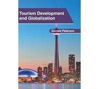 Tourism Development and Globalization (Copertina rigida)