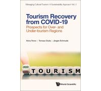 Tourism Recovery From Covid-19: Prospects For Over- And Under (Copertina rigida)