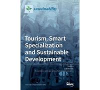 Tourism, Smart Specialization and Sustainable Development (Copertina rigida)