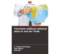 Tourisme médical national dans le sud de l'Inde