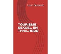 TOURISME SEXUEL EN THAILANDE