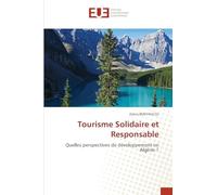 Tourisme Solidaire et Responsable: Quelles perspectives de développement en Algérie ?