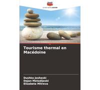 Tourisme thermal en Macédoine