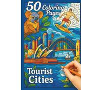 Tourist Cities Coloring Book for Adults: 50 Beautiful Stained Glass Style Coloring Pages of Famous World Landmarks, Travel Destinations & Relaxing Designs for Stress Relief and Creativity