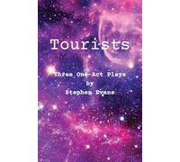 Tourists: An Evening of One-Act Plays