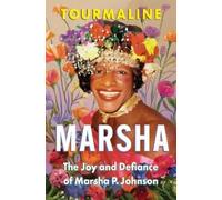 Tourmaline Marsha (Copertina rigida)