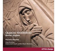 Tournemire/ Boucher - Charles Tournemire: Mariae Virginis