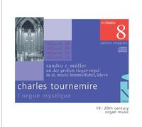 Tournemire, C. - L'Orgue Mystique-Vol. 8