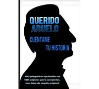 TOURTITE DESIDN Querido abuelo, cuentame tu historia: Cuaderno para (Tascabile)