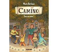 Tous en scène : Camino volume 4 - NUOVO