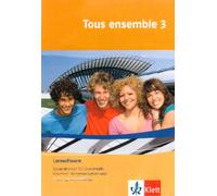 Tous ensemble. Klett Sprachtrainer Tous Ensemble 3