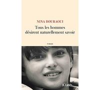 Tous les hommes désirent naturellement savoir