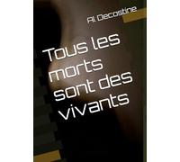 Tous les morts sont des vivants