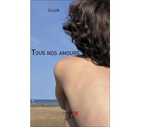 Tous nos amours