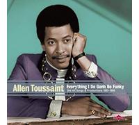 Toussaint Allen - Everything I Do Is Gonh Be Fun