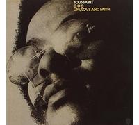 Toussaint,Allen - Life,Love & Faith