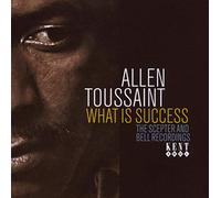 Toussaint Allen - What Is Success - The Scepter And Bell R