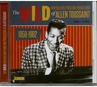 Allen Toussaint The Wild New Orleans Piano and Productions of Allen Toussai (CD)