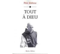 Tout à Dieu: 0