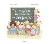 Tout ce qu'une maîtresse ne dira jamais: 2026