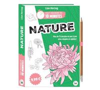 Tout dessiner en 10 minutes - Nature