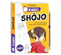 Tout dessiner en 10 minutes - Shojo