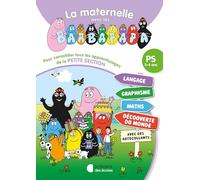 Tout-en-un petite section: La maternelle avec les Barbapapa