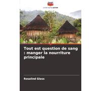 Tout est question de sang : manger la nourriture principale