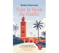 Tout le bruit du Guéliz