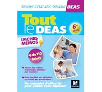 Tout le DEAS en fiches mémos - IFAS - Diplôme Etat Aide-Soignant