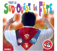 tout le sud ouest en fete