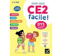 Tout mon CE2 facile !: Leçons et exercices corrigés accessibles à tous