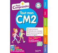 Tout mon CM2 Pour comprendre